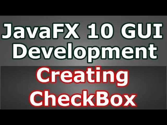 'Video thumbnail for Learn JavaFX 10 Creating CheckBox (Java GUI Programming)  #16'