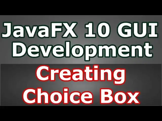 'Video thumbnail for How To Create Choice Box In JavaFX GUI Library (Java GUI)   #17'