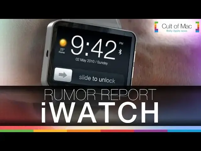 'Video thumbnail for Rumor Report: iWatch'