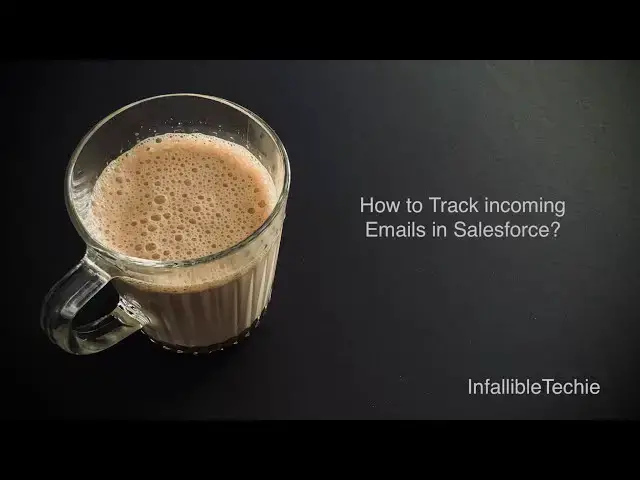 'Video thumbnail for Track incoming Emails in Salesforce'