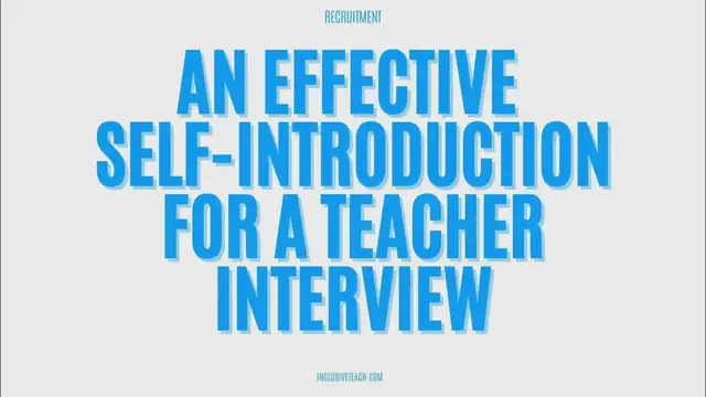 'Video thumbnail for An Effective Self-Introduction for a Teacher Interview'