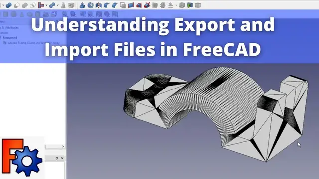 'Video thumbnail for Understanding Export and Import files in FreeCAD | FreeCAD Files | FreeCAD Tutorial | Mechnexus |'