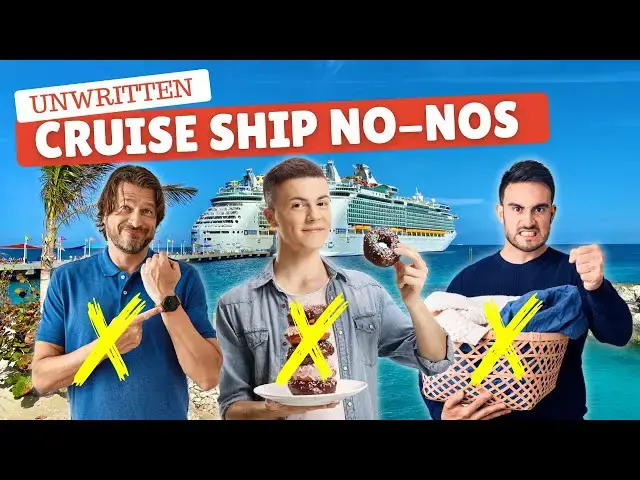 'Video thumbnail for 8 Unwritten Cruise Ship Rules You Must NEVER break!'
