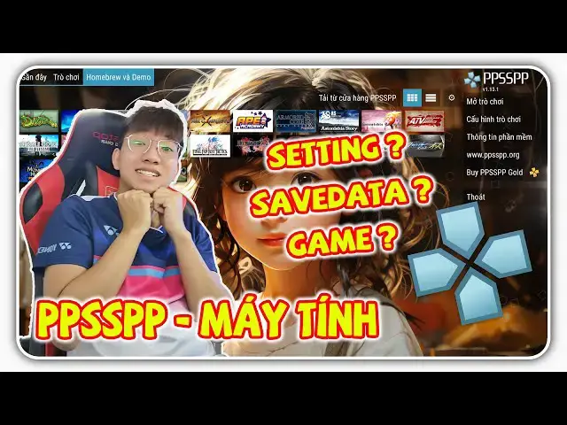 'Video thumbnail for Hướng dẫn sử dụng giả lập PPSSPP chơi game PSP trên máy tính | L-N-P CHANNEL'