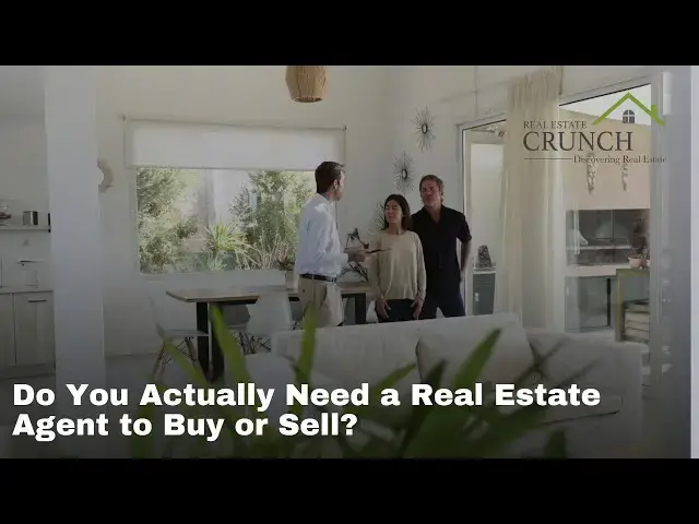 'Video thumbnail for Do You Actually Need a Real Estate Agent to Buy or Sell?'