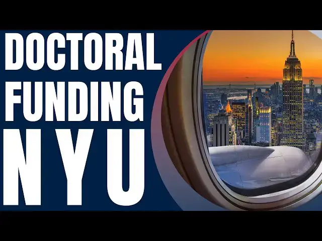'Video thumbnail for Doctoral Funding at New York University | Study in the United States'