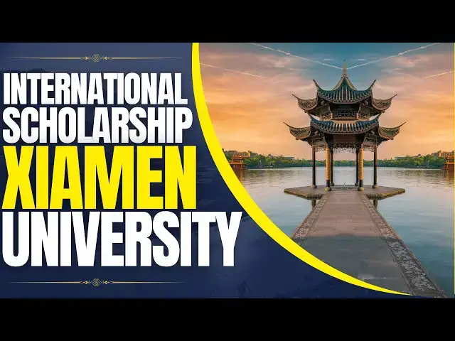'Video thumbnail for International Students Scholarships at Xiamen University | Study in China'