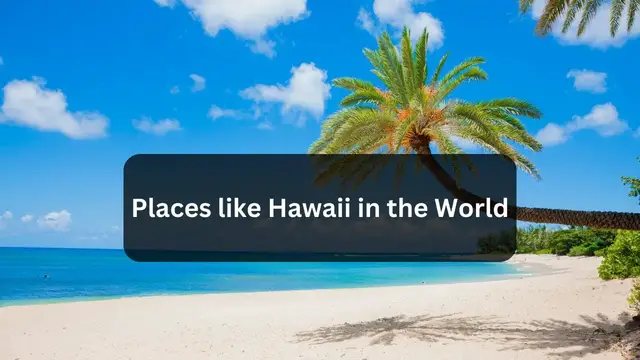 'Video thumbnail for Top 7 Hawaii Alternatives: Places like Hawaii in the World'