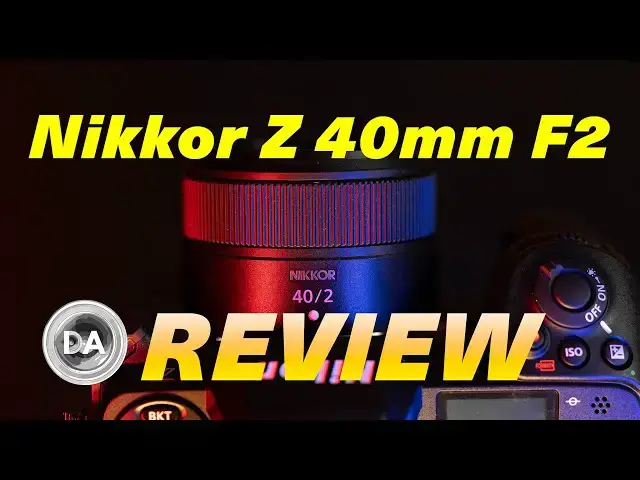 Nikkor Z 40mm F2 Review - DustinAbbott.net Nikkor Z 40mm F2 Review - DustinAbbott.net