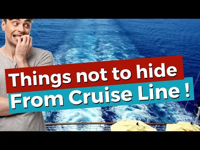 'Video thumbnail for 9 Things You Should Not Hide From Your Cruise Line, And Why !'