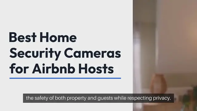 'Video thumbnail for Best Home Security Cameras For Airbnb Hosts'