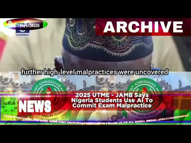 'Video thumbnail for 2025 UTME - JAMB Says Nigeria Students Use AI To Commit Exam Malpractice'