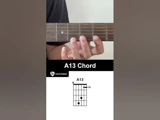 'Video thumbnail for How To Play The A13 Chord On Guitar - Guvna Guitars'