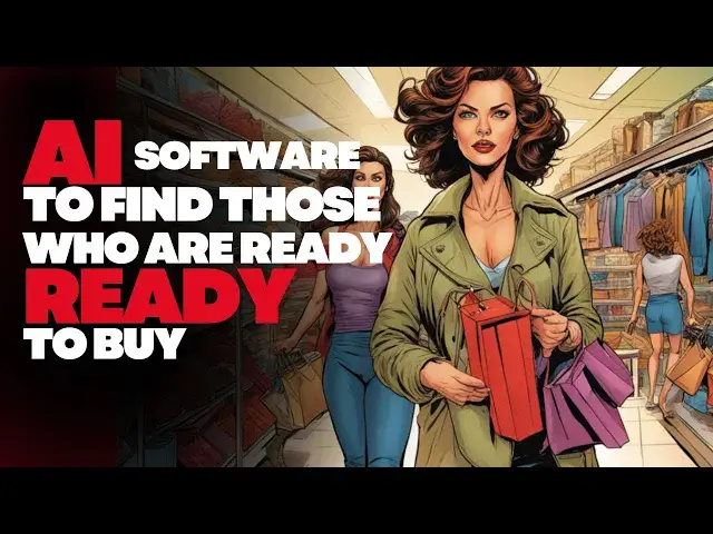 'Video thumbnail for 8 AI To Find Those Who Are Ready To Buy Right Now'