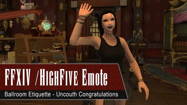 'Video thumbnail for FFXIV High Five Emote - Ballroom Etiquette - Uncouth Congratulations | FF14 /highfive Emote'