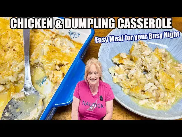 'Video thumbnail for CHICKEN & DUMPLING CASSEROLE Easy Weeknight Meal'