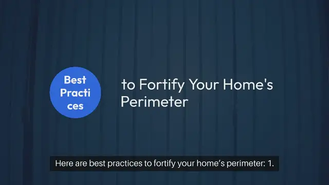'Video thumbnail for Best Practices for Securing Home Perimeter'