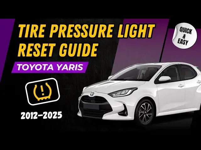'Video thumbnail for How Do I Reset Tire Pressure Sensor Light on Toyota Yaris? Quick Fixes You Need to Know!'
