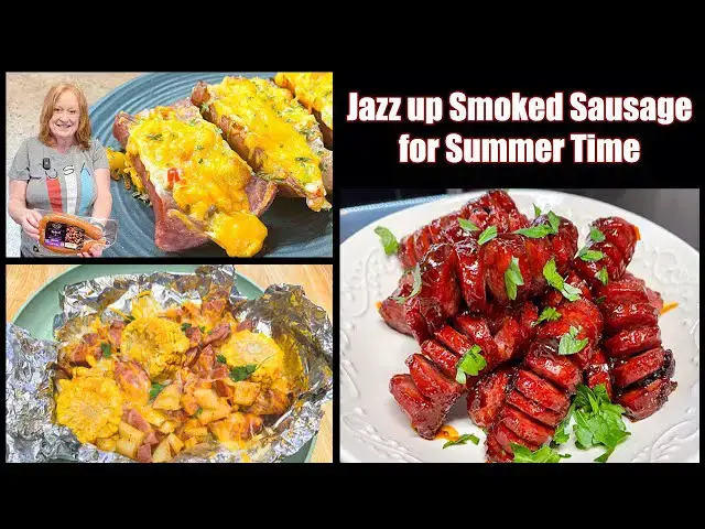 'Video thumbnail for Jazz Up Your Summer with Flavorful Smoked Sausage Recipes'