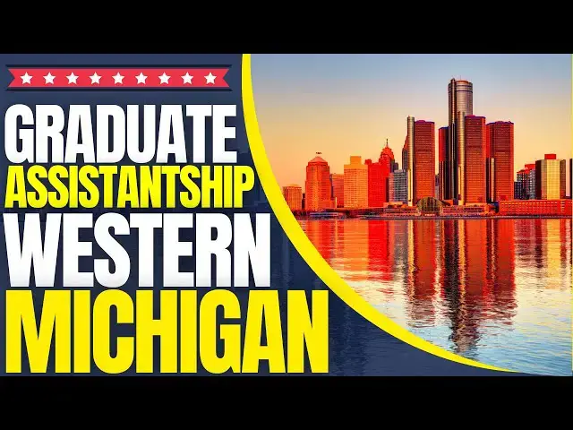 'Video thumbnail for Graduate Assistantships and Associateships at Western Michigan University | Study in the USA'