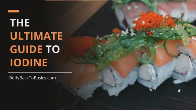 'Video thumbnail for The Essential Guide to Iodine: Boost Your Thyroid Health'