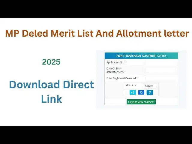 'Video thumbnail for MP Deled Merit List 2025 Direct Link | Allotment Letter'