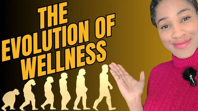 'Video thumbnail for Wellness Through the Ages: A Journey of Evolution 🌿✨'