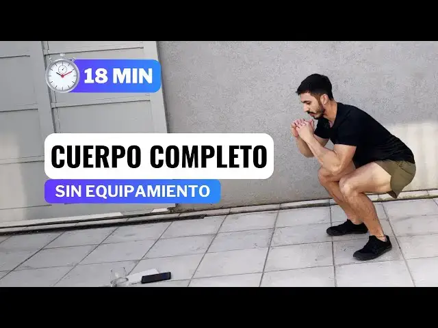 'Video thumbnail for 18 MIN RUTINA HIIT CUERPO COMPLETO | Entrena Sin Equipamiento'
