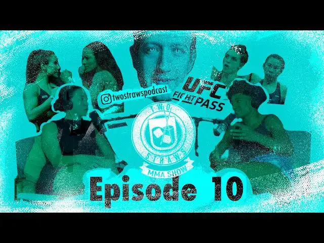 'Video thumbnail for Two Straws on Fightpass! Episode 10'
