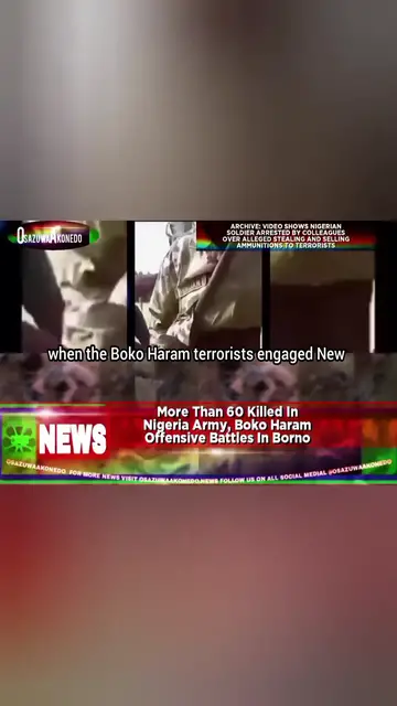 'Video thumbnail for More Than 60 Killed In Nigeria Army, Boko Haram Offensive Battles In Borno '