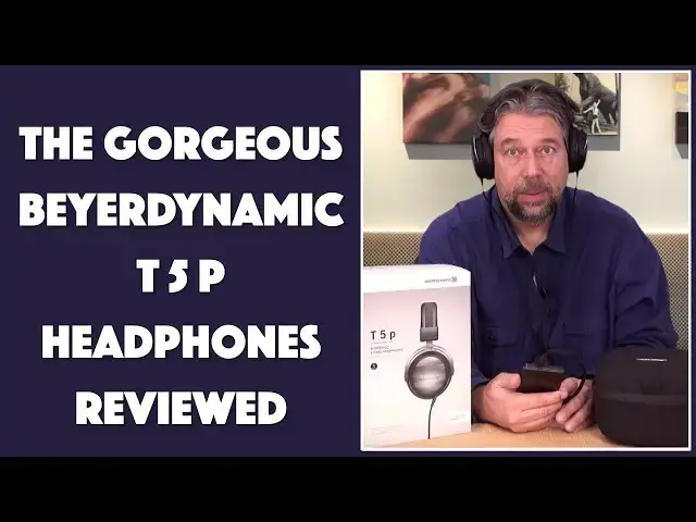 'Video thumbnail for The Gorgeous Beyerdynamic T5p Audiophile Headphones -- REVIEWED'