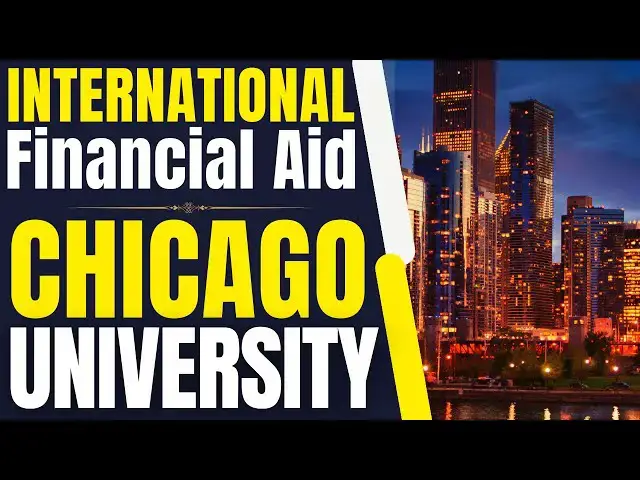 'Video thumbnail for International Financial Aid at University of Chicago | Study in the USA'