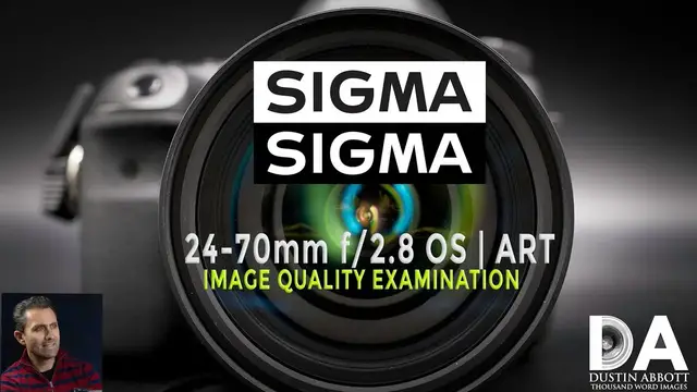 'Video thumbnail for Sigma 24-70mm f/2.8 OS ART | Image Quality Examination | 4K'