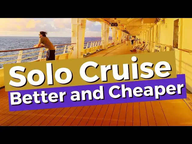 'Video thumbnail for 8 Ways To Cruise Solo Better and Cheaper'