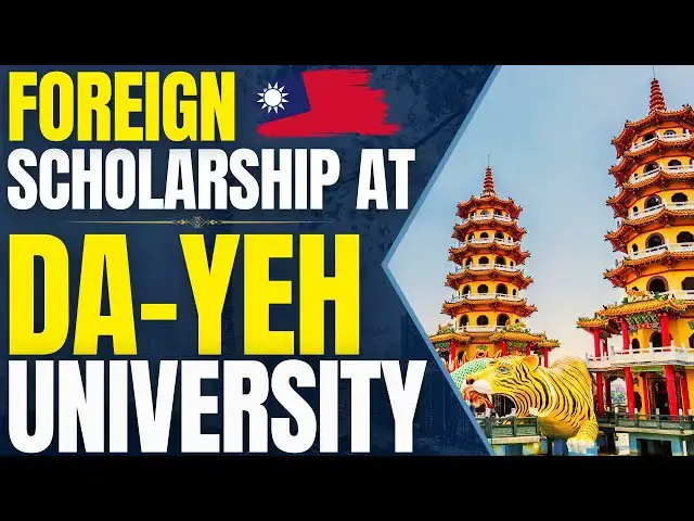 'Video thumbnail for Foreign Student Scholarships at Da-Yeh University | Study in Taiwan'