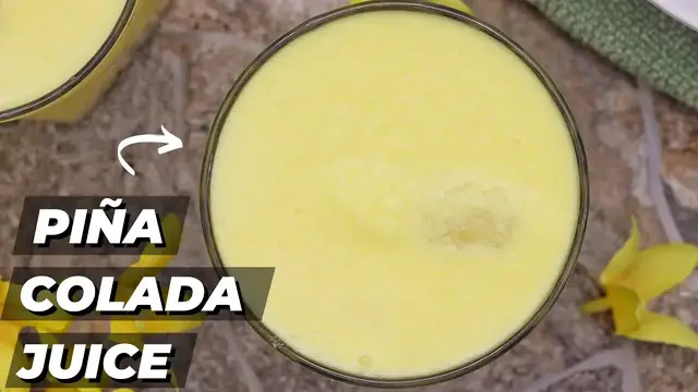 'Video thumbnail for The Best Piña Colada Juice'