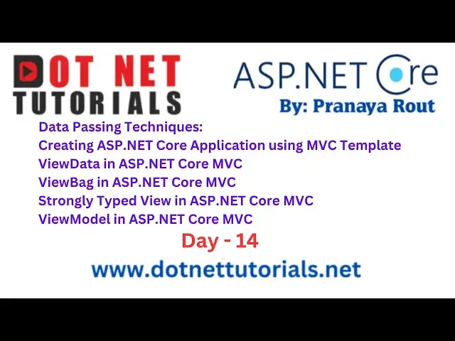'Video thumbnail for Data Passing Techniques in ASP.NET Core MVC | Day 14 | Pranaya Rout | Dot Net Tutorials'