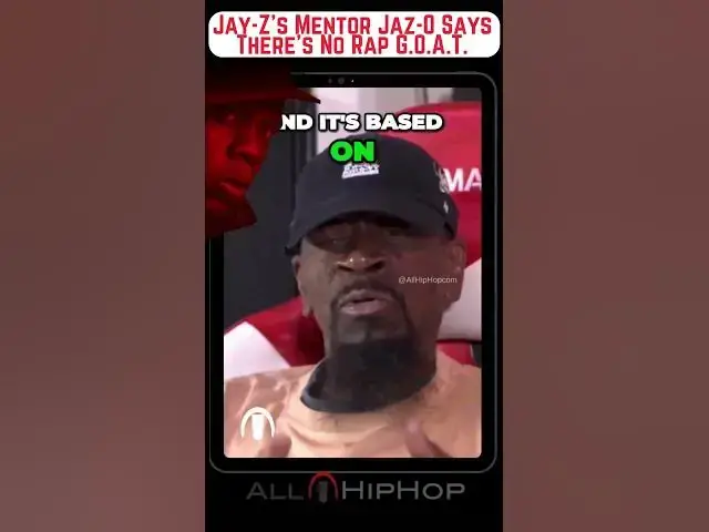 'Video thumbnail for Jaz-O Says There's No Such Thing As a G.O.A.T. In Hip-Hop! What Do YOU Think? #allhiphoptv #jayz'