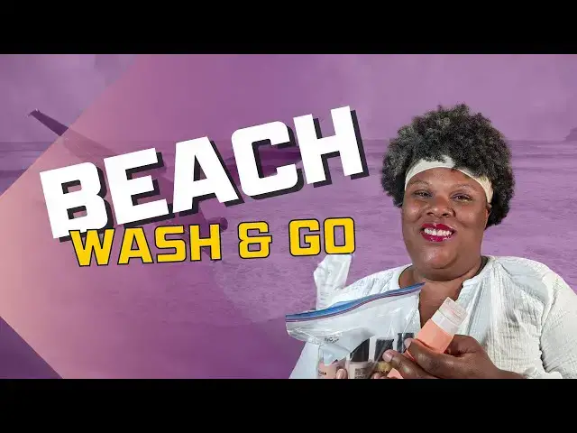 'Video thumbnail for Traveling With Natural Hair: What I Packed for a Stress-Free Vacation'