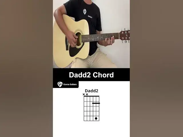 'Video thumbnail for How To Play The Dadd2 Chord On Guitar - Guvna Guitars'
