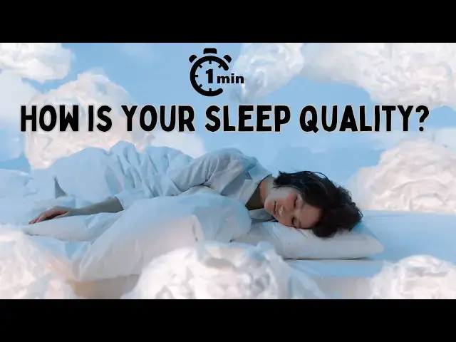 'Video thumbnail for How to Check your Sleep Quality in a Minute?'
