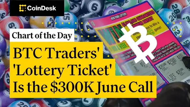 'Video thumbnail for Bitcoin Traders' Bullish 'Lottery Ticket' Is the $300K June Call'