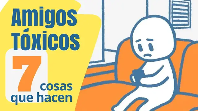 'Video thumbnail for AMIGOS TÓXICOS: 7 Cosas que solo ellos hacen'