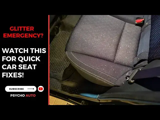 'Video thumbnail for Glitter Emergency? Watch This for Quick Car Seat Fixes!'