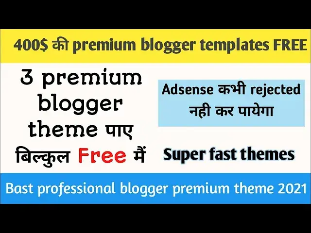 'Video thumbnail for 100$ ki premium blogger templates || top 3 bast super fast primium blogger templet 2021 besttechno'