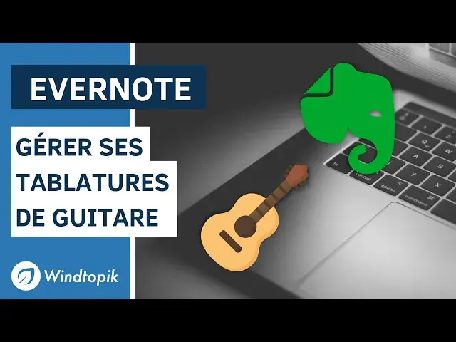 'Video thumbnail for EVERNOTE : GÉRER SES TABLATURES DE GUITARE'