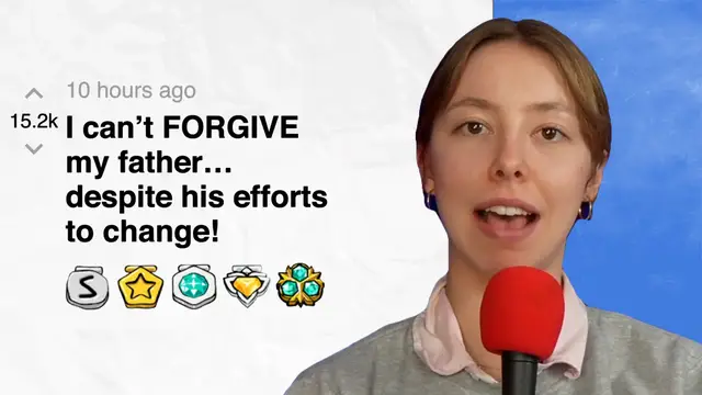 'Video thumbnail for I can’t FORGIVE my father… despite his efforts to change! - r/entitledparents | Reddit Stories'