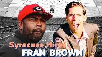 'Video thumbnail for Why Fran Brown is the Right Hire for Syracuse'