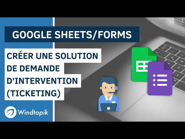 'Video thumbnail for GOOGLE FORMS/SHEETS : CRÉER UNE SOLUTION DE DEMANDE D'INTERVENTION (TICKETING)'