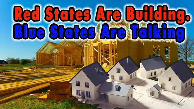 'Video thumbnail for Red States Building More Homes Faster Than Blue States?'